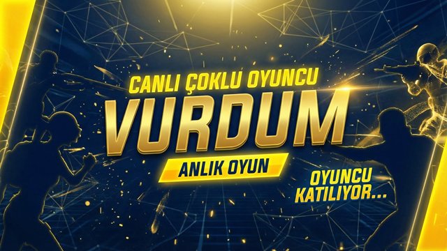 Vurdum canlı multiplayer oyun deneyimi